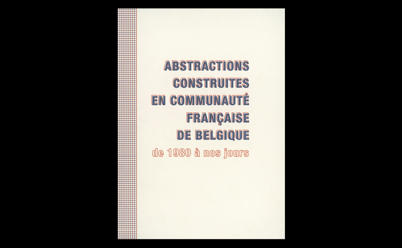 ABSTRACTIONS CONSTRUITES...