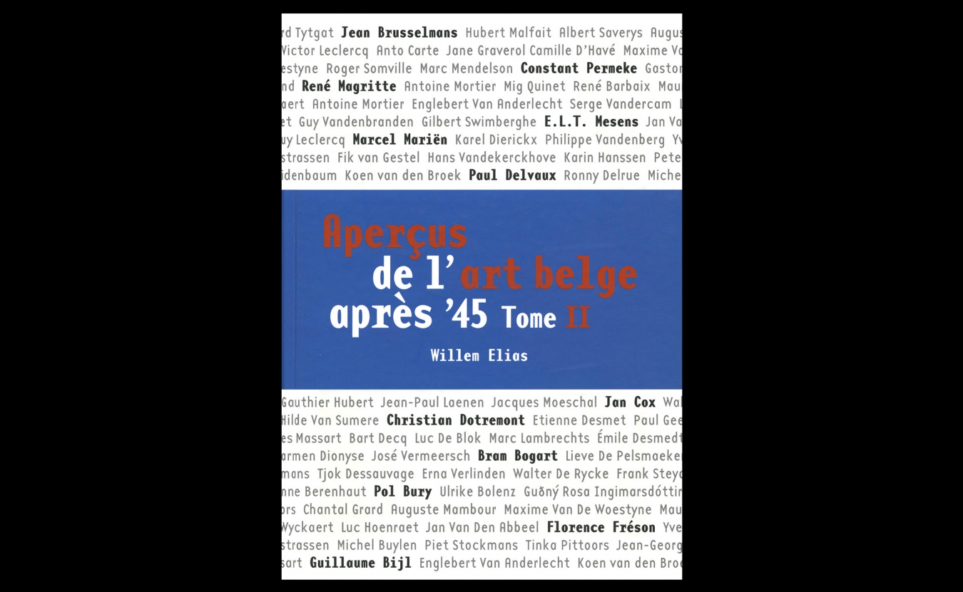 APERÇUS DE L'ART BELGE APRÈS '45