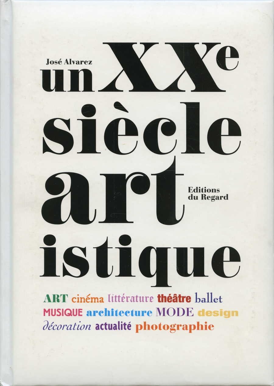 UN XXe SI&Egrave;CLE ARTISTIQUE